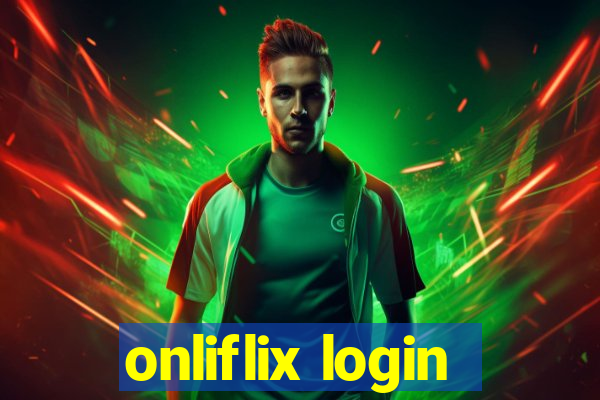 onliflix login